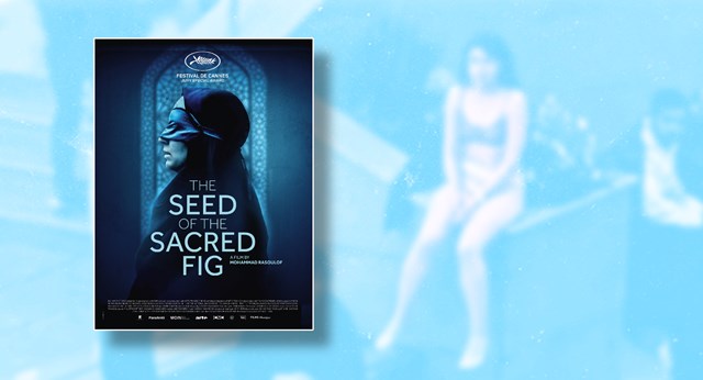 რეცენზია მოჰამად რასულოფის ახალ ფილმზე „წმინდა ლეღვის ხის თესლები” მარიამ თვალავაძე